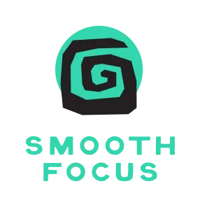 Smooth Focus
